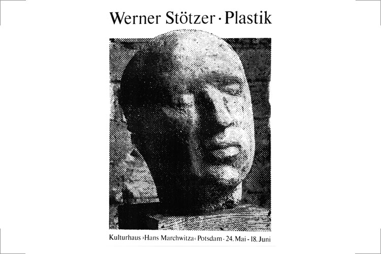 Handschick, Werner Stötzer Plastik Ausstellungsplakat, 1970, Kulturhaus „Hans Marchwitza“ Potsdam