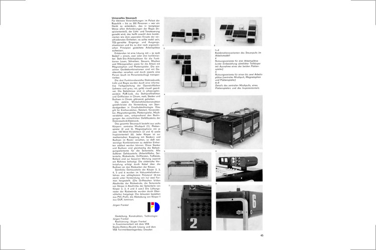 Universelles Steuerpult für das TiP (Theater im Palast) Berlin 1974 Design, Konstruktion und Herstellung einer mobilen Studioregieanlage für das Theater im Palast (TIP) im Palast der Republik Berlin Kopie aus form und Zweck, 3/1977, S. 45 mit Text von Jürgen Frenkel und Abbildungen