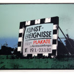 Ausstellungsplakat Kunstereignisse, Plakate zu Kunstausstellungen. Kunstsammlung Cottbus, Siebdruck D&F, P1, 1980