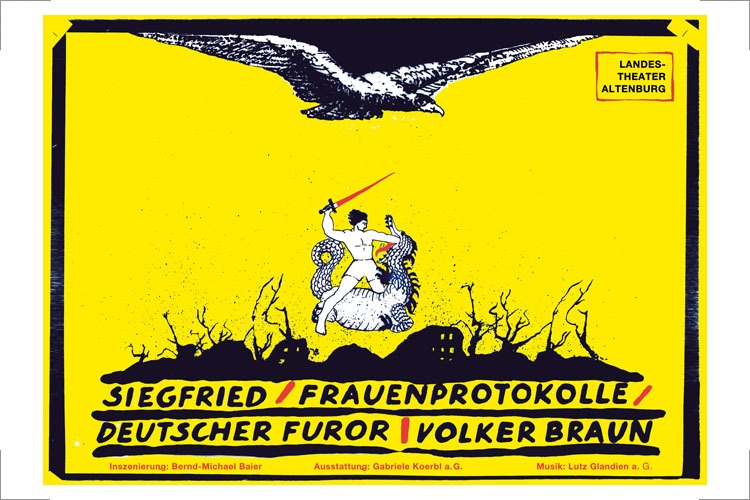 Jutta Damm-Fiedler, Plakat: Siegfried, Frauenprotokolle, deutscher Furor. Landestheater Altenburg. Siebdruck D&F, 1988, P1